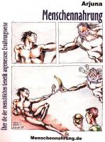 Arjuna - Menschennahrung